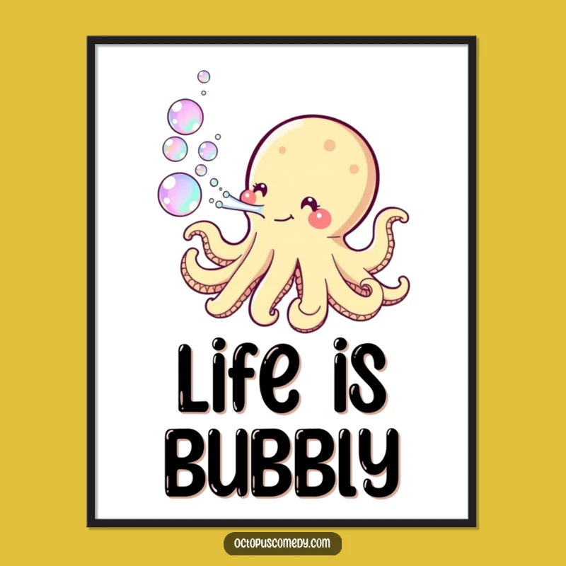 Funny Kawaii Octopus Bubble Poster: Add Playful Charm to Your Walls!