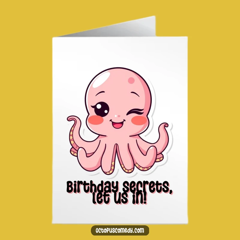 Free Printable Birthday Card: Winking Octopus Spreading Secret Wishes!
