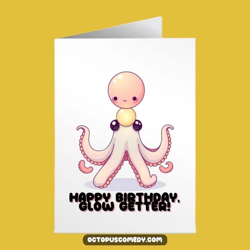 Funny Free Printable Birthday Card: Octopus & Orbs, Magical & Humorous Downloadable Gift