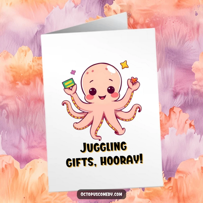 Funny free printable birthday card: Kawaii octopus skillfully juggles colorful objects with its many arms, looking delighted.