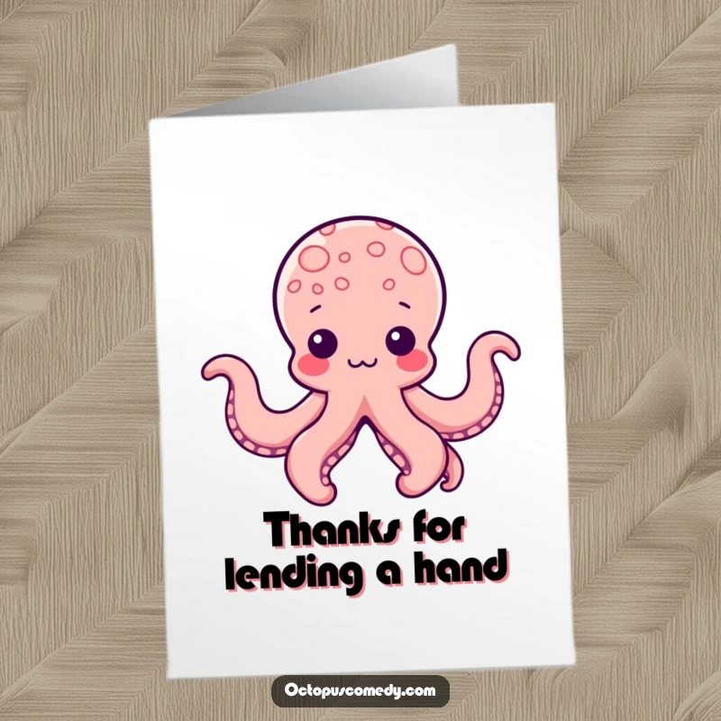 Funny Free Printable Thank You Card: Kawaii octopus with tentacles forming playful shapes, sending creative thanks.