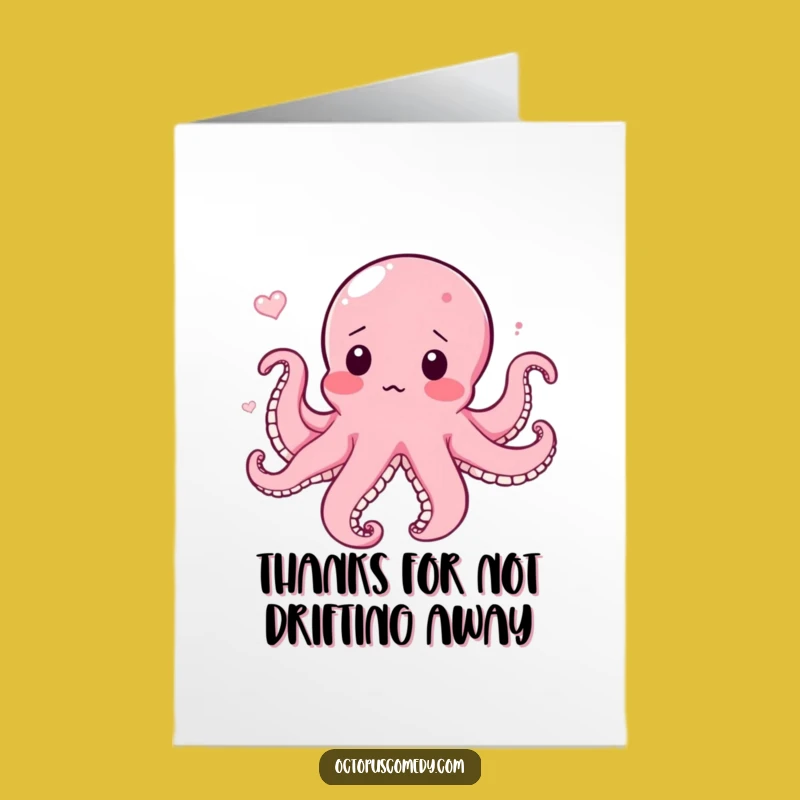 Free Printable Thank You Card: Surprised Octopus Blushing, Hilarious Current Thank You Downloadable!