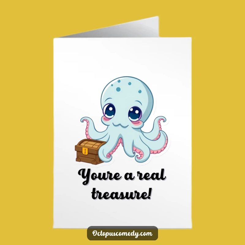 Free Printable Octopus Thank You Card: Treasure Your Kindness, Funny Design!